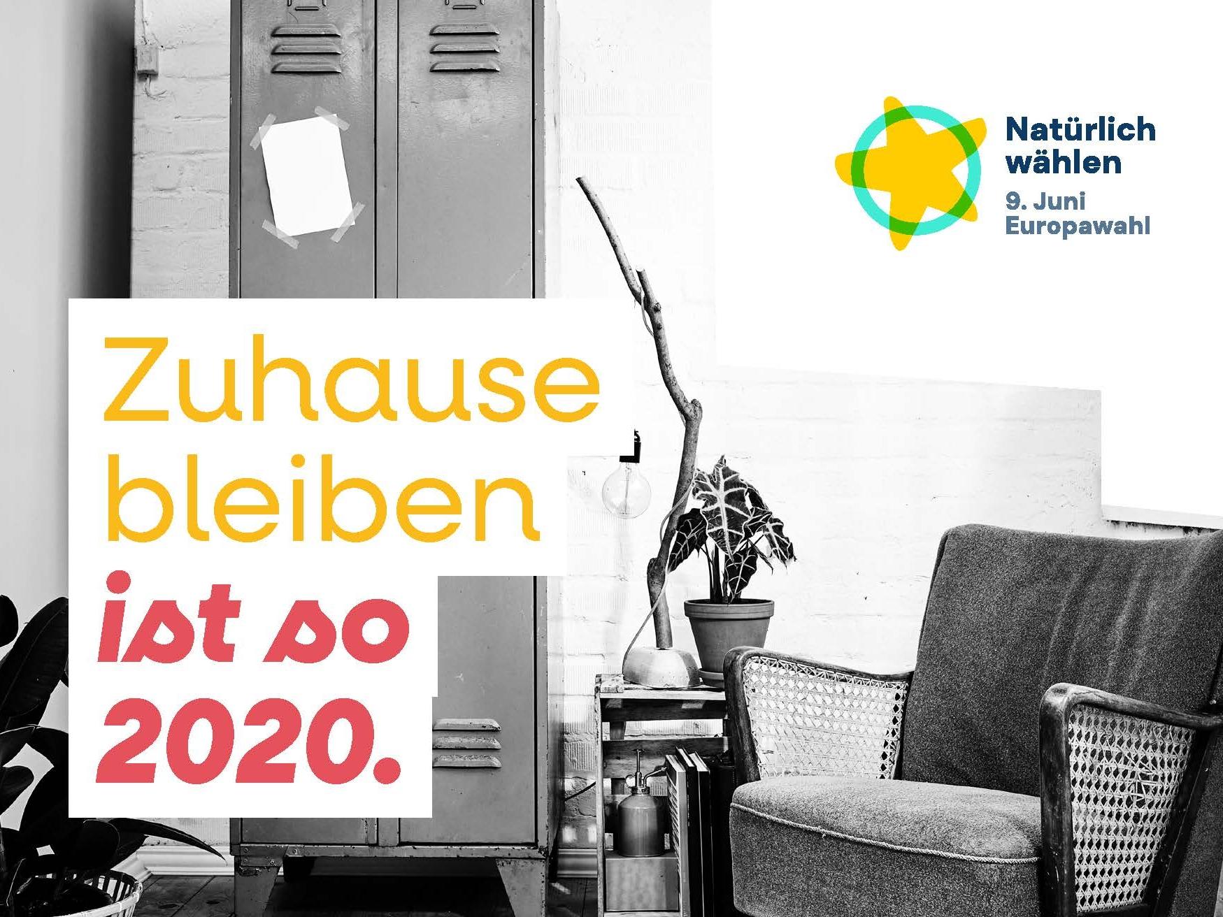Postkarte Europawahl: "Zuhause bleiben ist so 2020."